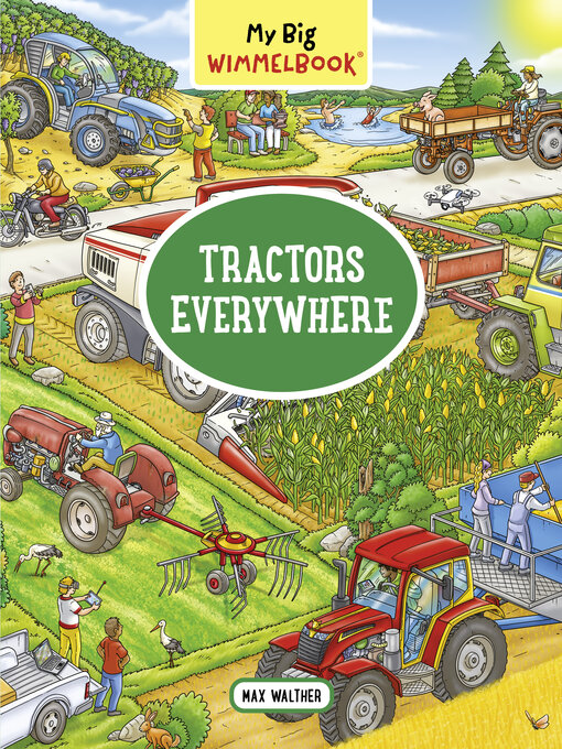 Cover image for My Big Wimmelbook®—Tractors Everywhere